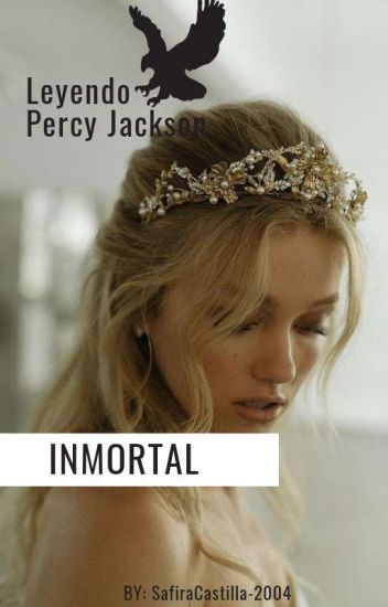 Inmortal Leyendo Percy Jackson