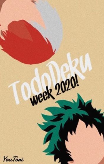 Tododeku Week 2020!