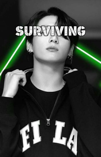 Surviving (jungkook)