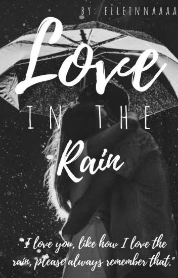 Love In The Rain