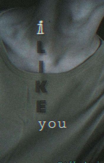I Like You | Hanknow