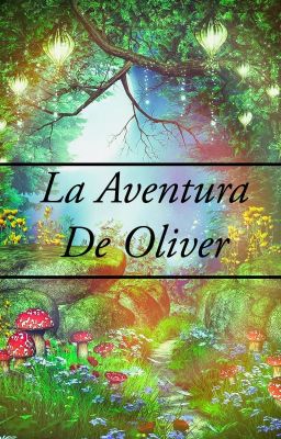 La Aventura De Oliver.