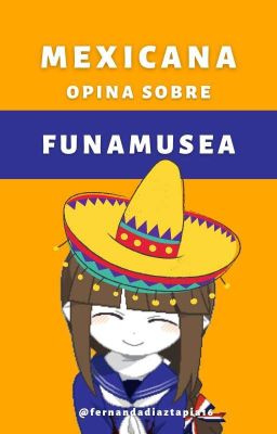 Mexicana Opina Sobre Funamusea