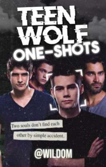 Teen Wolf || One Shots; Imaginas
