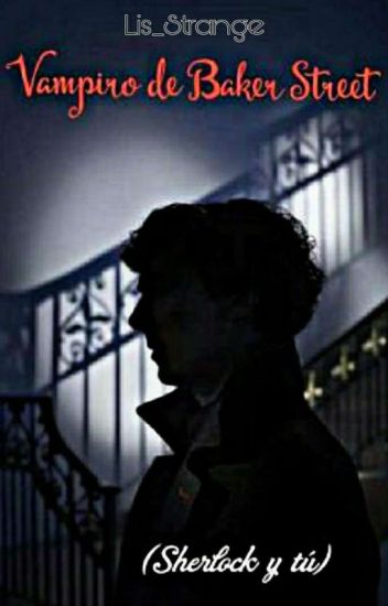 Vampiro De Baker Street(sherlock Holmes)