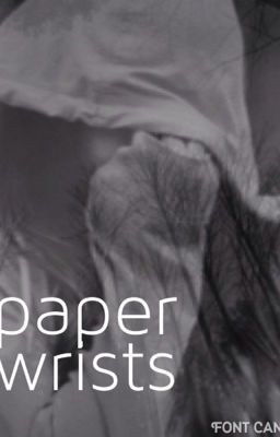 Paper Wrists