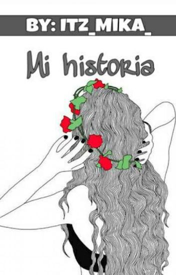 °•~mi Historia~•°