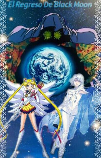 El Regreso De Black Moon ( Sailormoon)