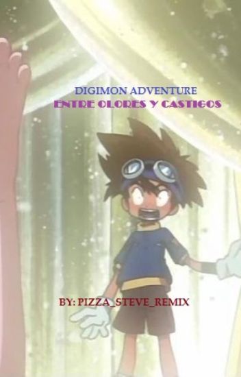 Digimon Adventure - Entre Olores Y Castigos