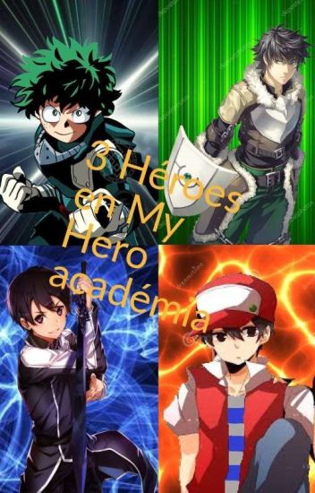 3 Héroes En My Hero Academía