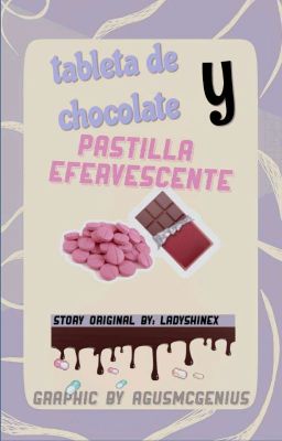 Tableta de Chocolate & Pastilla Efe...