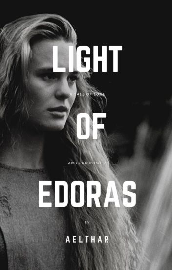 Light Of Edoras