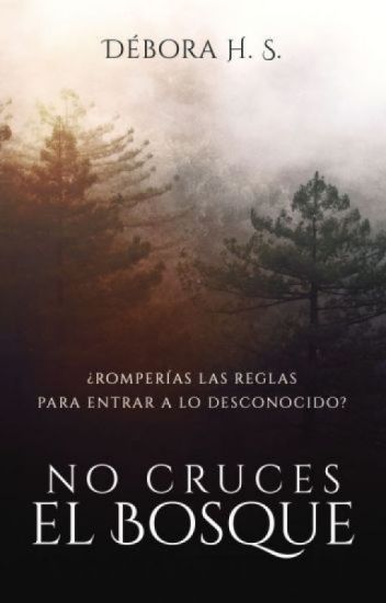 No Cruces El Bosque (primera Versión-borrador)