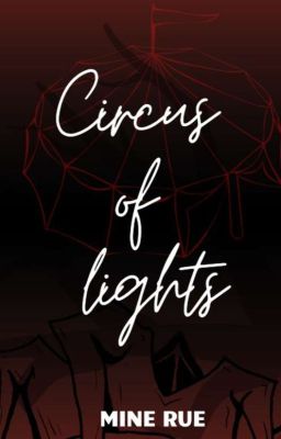the Circus of Lights
