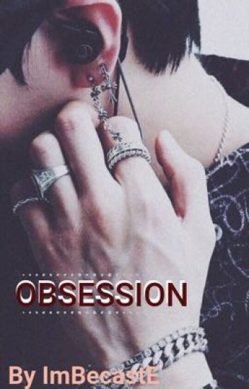 Bts Fanfic | Obsession | V