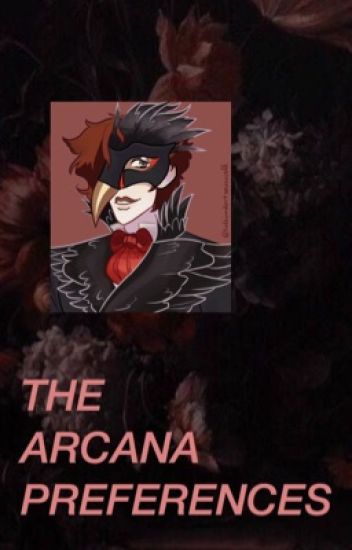 ☆ : The Arcana Preferences