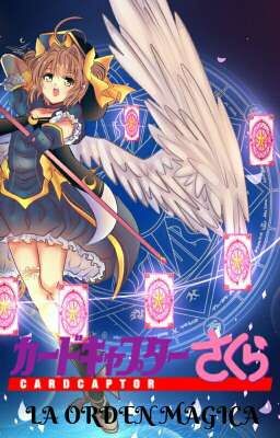 Sakura Card Captor ~la Orden Mágica~