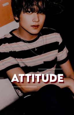 Attitude. || Markhyuck.