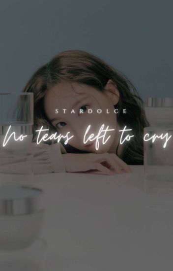 No Tears Left To Cry ➸suga; Bts ✓