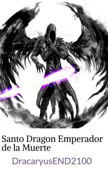 Santo Dragon Emperador De La Muerte