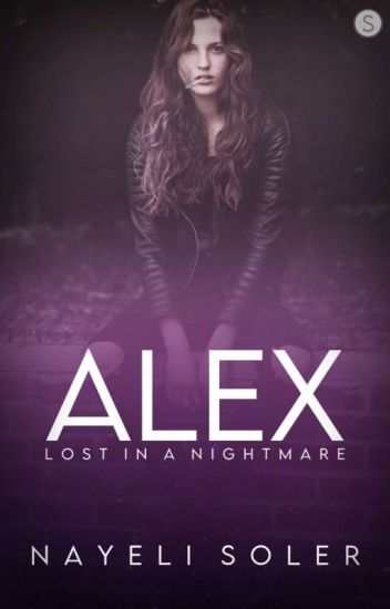 Alex - [lost In A Nightmare]