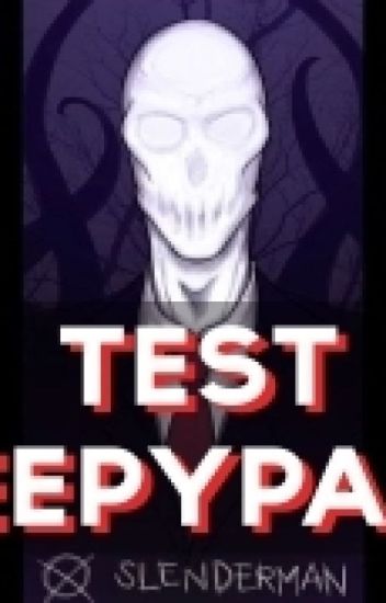 Test Creepypasta