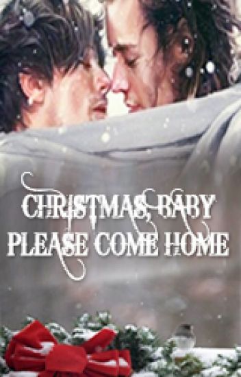 Christmas, Baby Please Come Home [ls/os]