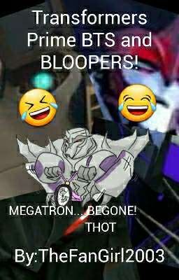 Transformers Prime bts and Bloopers!