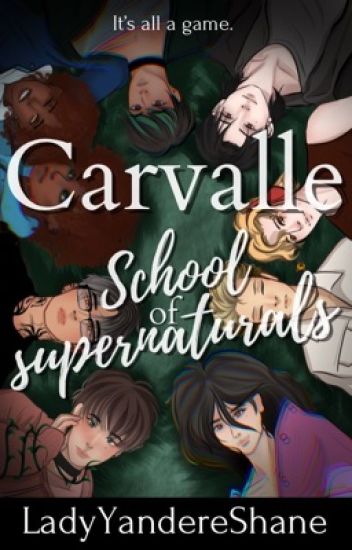 Carvalle: School Of Supernaturals [bxb] 18+