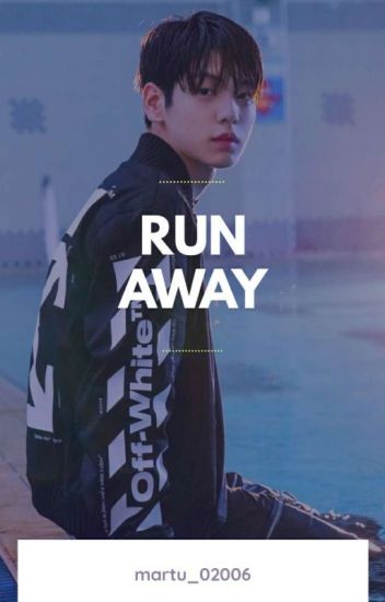   ་༚༄ Run Away [ra #1]