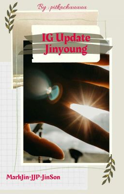 ig Update Jinyoung || Markjin × Jjp...