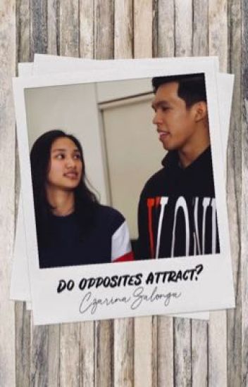 Do Opposites Attract? [thirbea Fanfic]