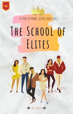 the School of Elites