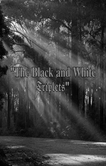 The Black And White Triplets (light And Dark Magic Series 1)