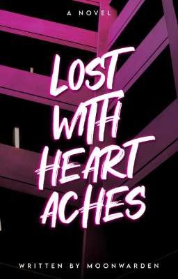 Lost With Heartaches