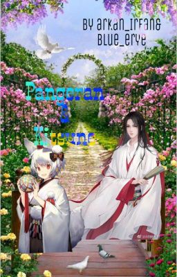 Kitsune dan Pangeran(the End,🏵️🏵️)