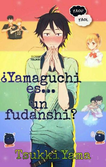 ¿yamaguchi Es Un Fudanshi?