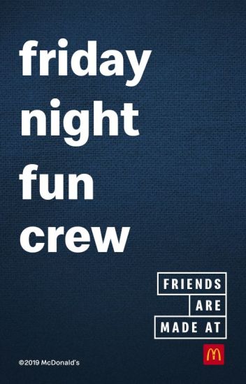 Friday Night Fun Crew