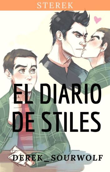 El Diario De Stiles. 🐺 [sterek]