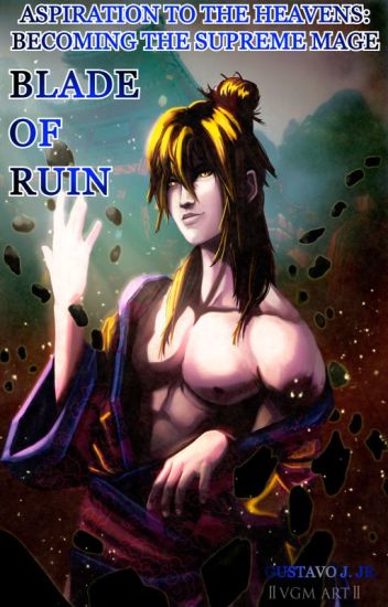 Blade Of Ruin [emperor Of The Celestial Sun Mist 3]
