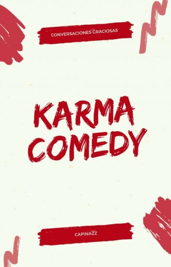 Karma Comedy