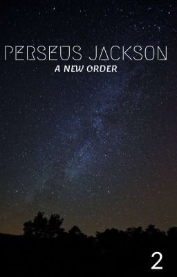Perseus Jackson: a new Order