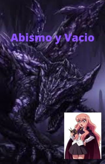 Abismo Y Vacío - El Dragon De Zero