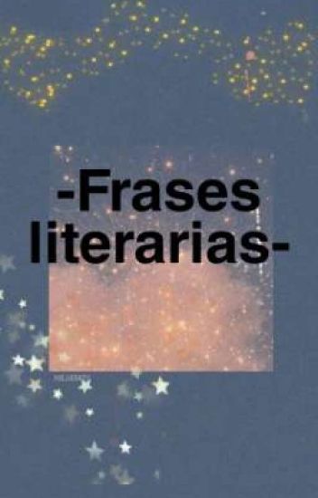 Frases Literarias-.