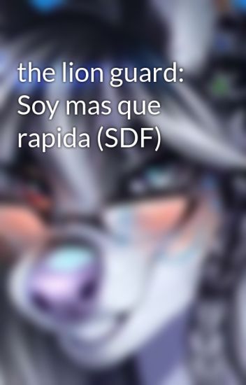 The Lion Guard: Soy Mas Que Rapida