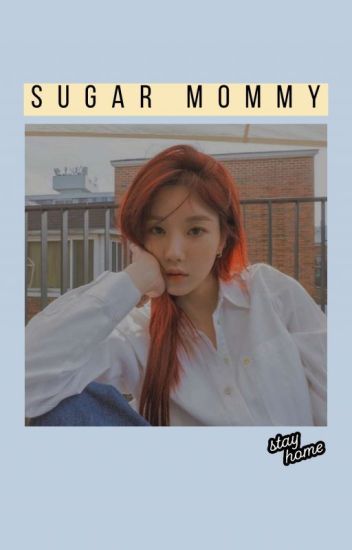 Sugar Mommy; Eunbi,k [dsc]