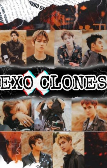 ××exo Clones×× [finalizado]