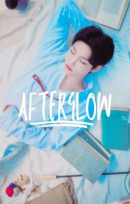 Afterglow {chanlix} - 1