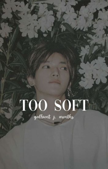 ㅡtoo Soft ; Taeten [✓]