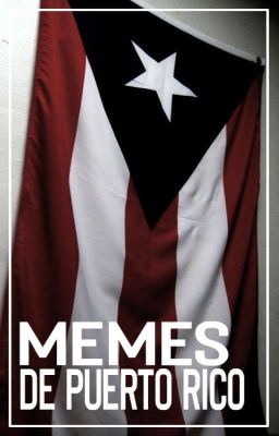 Memes De Puerto Rico
